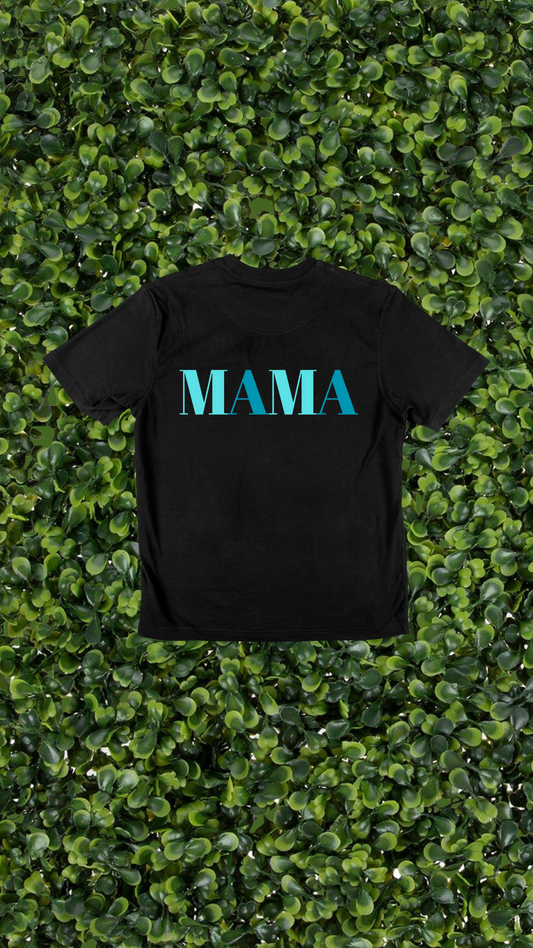 MAMA Teal Tee