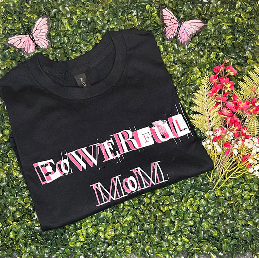 Powerful Mom
